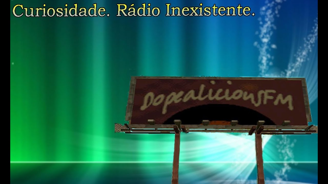 GTA San Andreas D&C ''Curiosidade. Radio Inexistente''