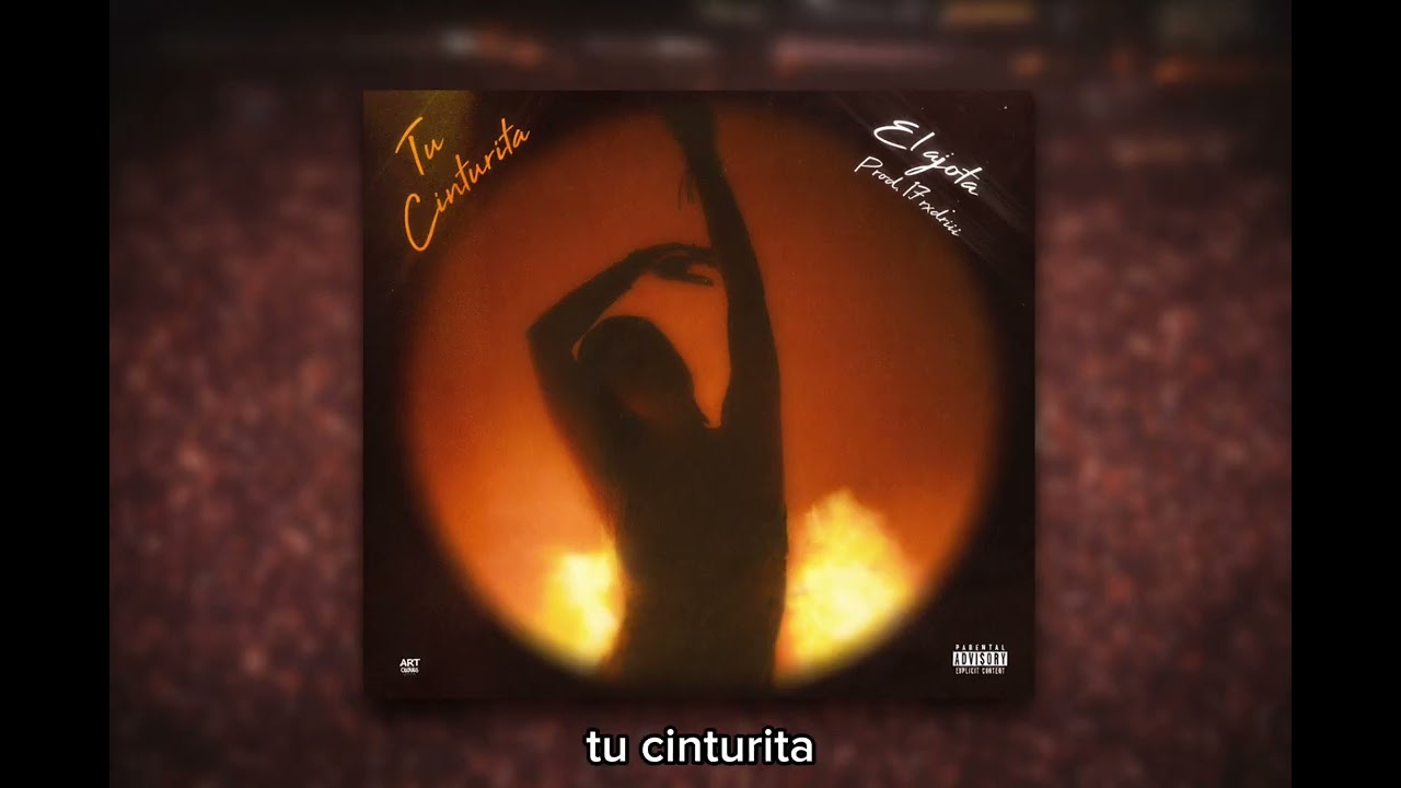 EL AJOTA - TU CINTURITA (PROD. 1.7Rxdriii)