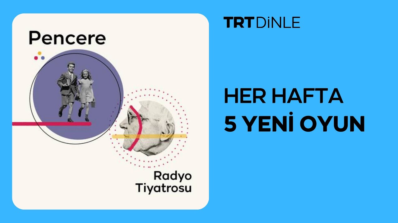 Radyo Tiyatrosu: Pencere | Aile