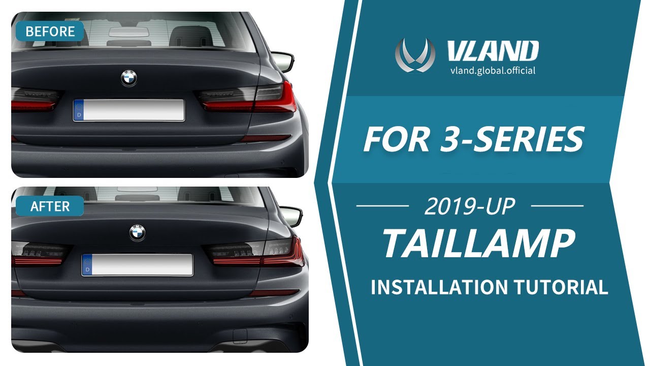 How to Install 19-UP BMW 3 SERIES G20 Vland Laser Tail Lights