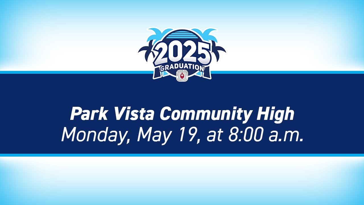 2025 Park Vista Community High School Graduation