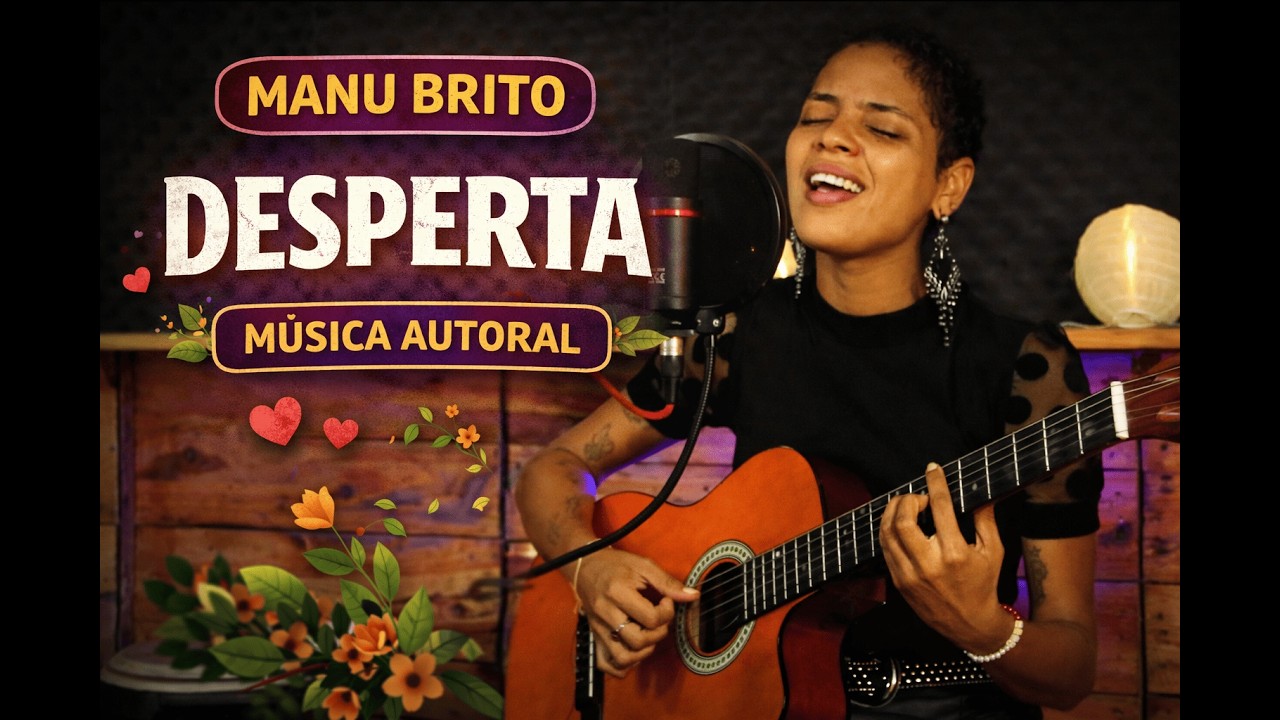 DESPERTA – Manu Brito (MÚSICA AUTORAL) 🔥✨ | Ao Vivo no Laialah Studio