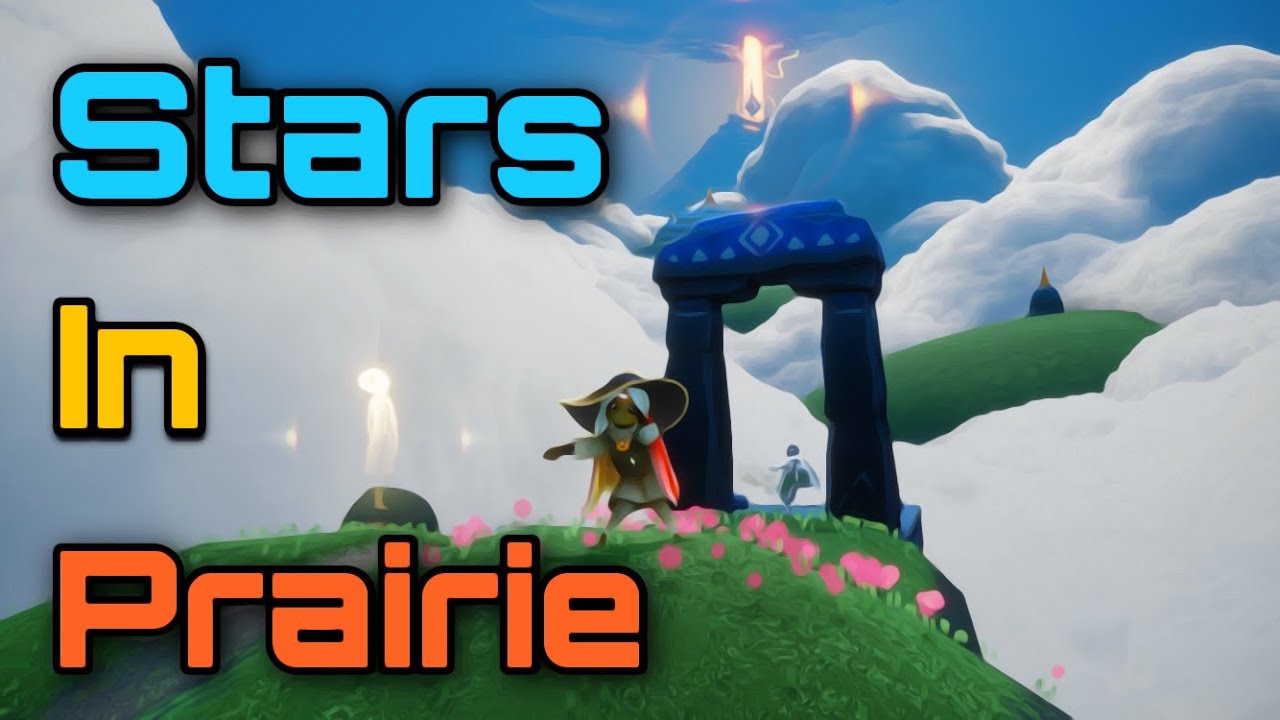 STARS IN DAYLIGHT PRAIRIE 🌟 | Beginner's Guide 🐛 | Sky children of the light