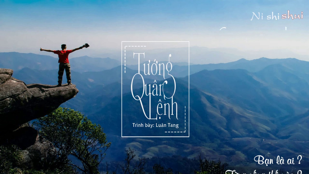 [Vietsub + Kara] Tướng quân lệnh - Luân Tang | 将军令 - 伦桑