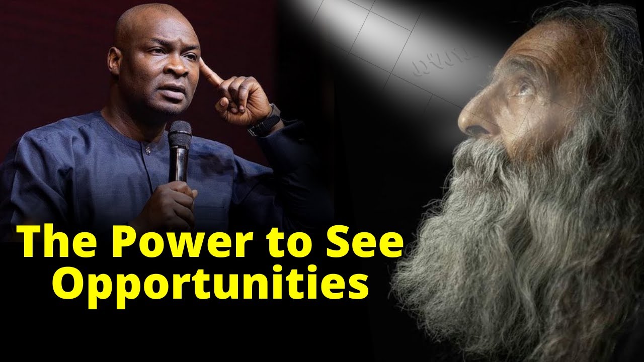 Power to See Opportunities | APOSTLE JOSHUA SELMAN