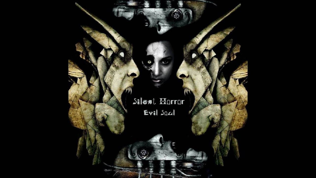 Silent Horror - Evil Soul (2005)
