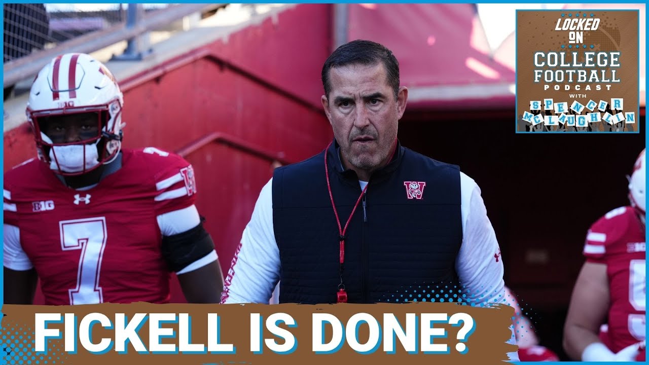 HOT SEAT: Luck Fickell will NOT finish 2025 season as Wisconsin's Head Coach, Jonathan Smith same?