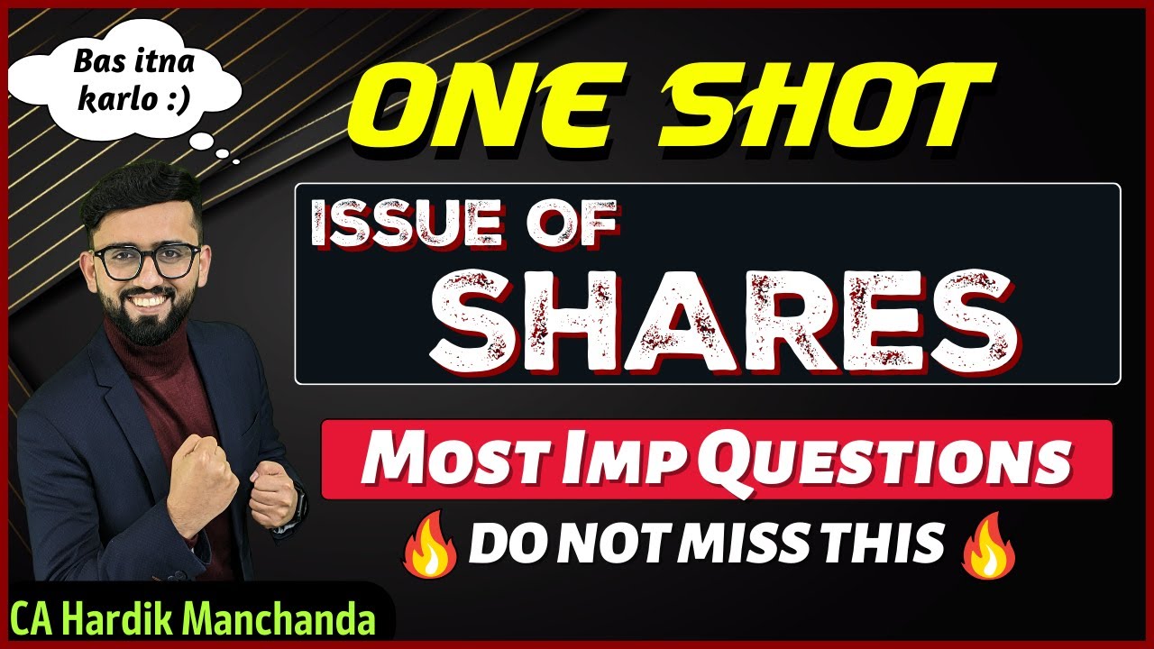 Most Imp Questions of Issue of Shares| One Shot Class 12 Accounts | CA Hardik Manchanda |