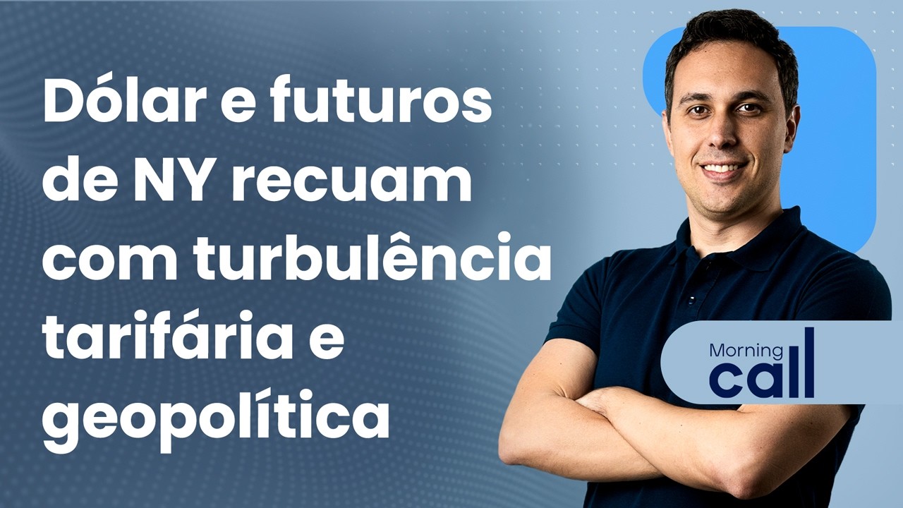 🔴 23/02/26 Dólar e futuros de NY recuam com turbulência tarifária e geopolítica | Morning Call