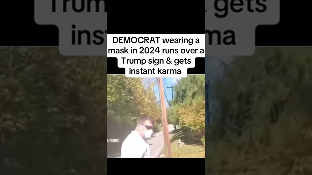 Liberal gets INSTANT KARMA for running over Trump Sign 😳