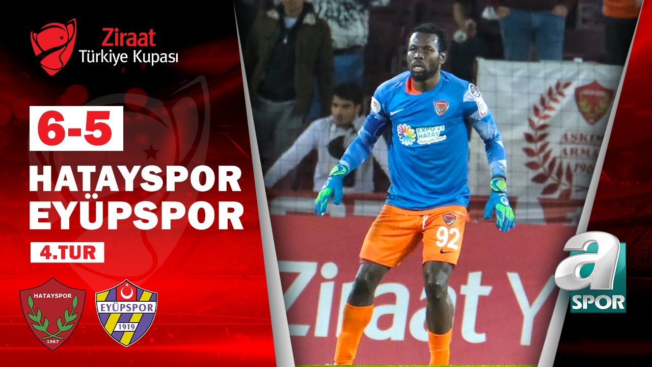 Hatayspor 1(6) - (5) 1 Eyüpspor MAÇ ÖZETİ (Ziraat Türkiye Kupası 4. Tur Maçı)