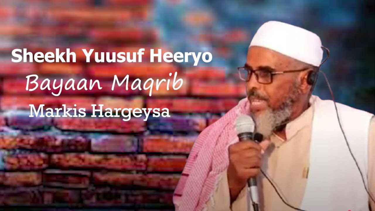 Marxaladda Qiyaamaha || Sheekh Yuusuf Heeryo 2025