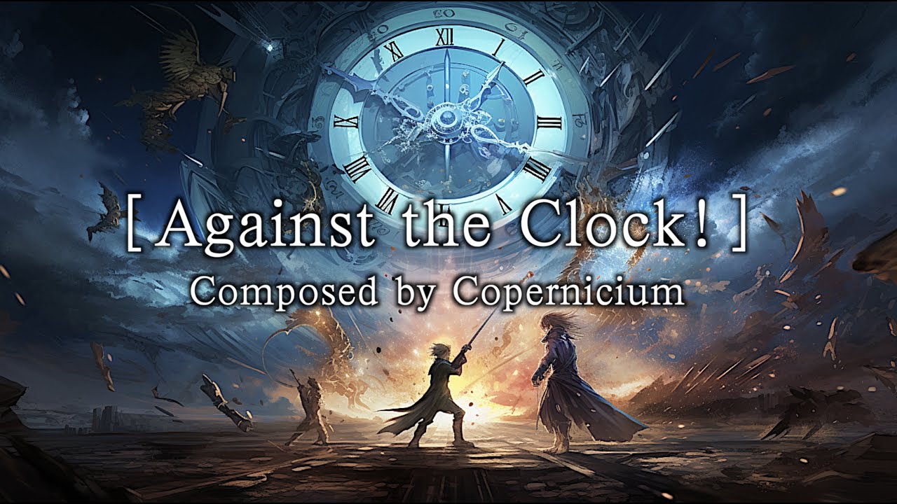 【作業用BGM】疾走感のある戦闘曲「Against the Clock!」ループ Ver.【フリーBGM】