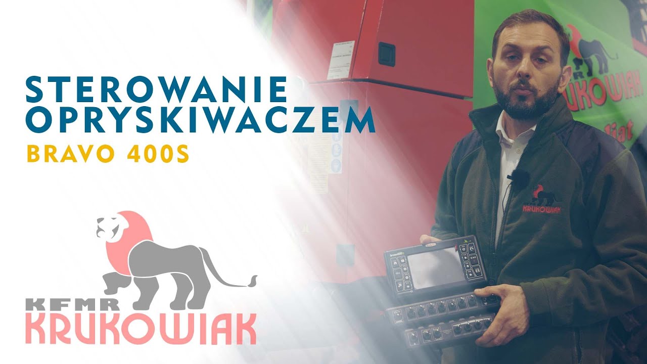 Sterowanie Opryskiwaczem - BRAVO 400S | KRUKOWIAK