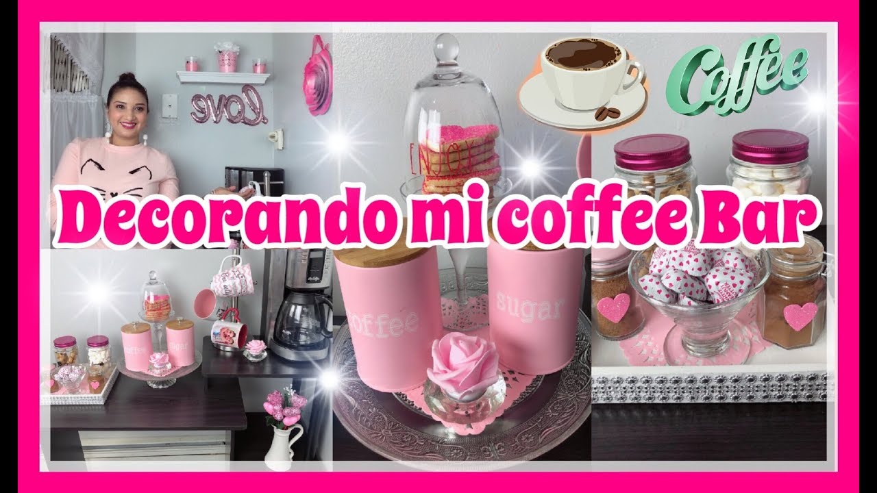 MI ESTACION DE CAFE/IDEAS PARA DECORAR LA ESTACION DE CAFE/ DECORANDO MI COFFE BAR