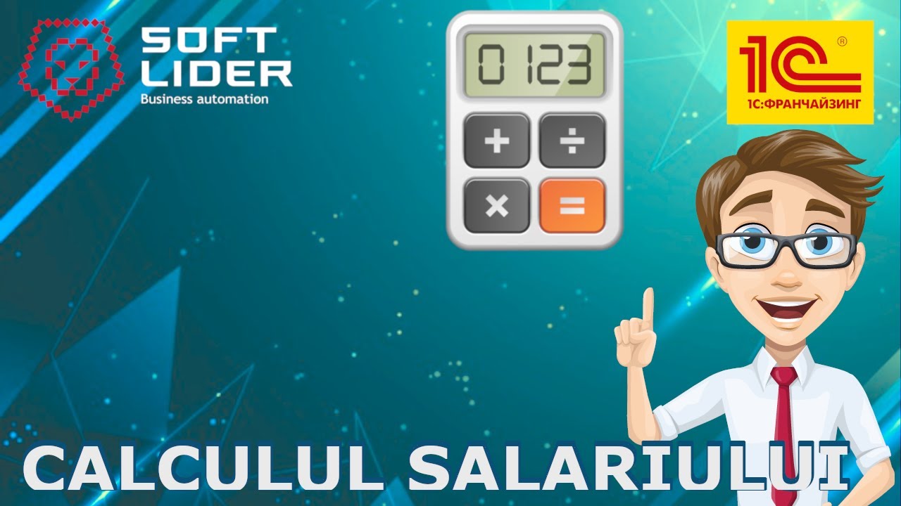 Calculul salariului în 1C:Contabilitatea pentru Moldova 3.0. Instrucțiune