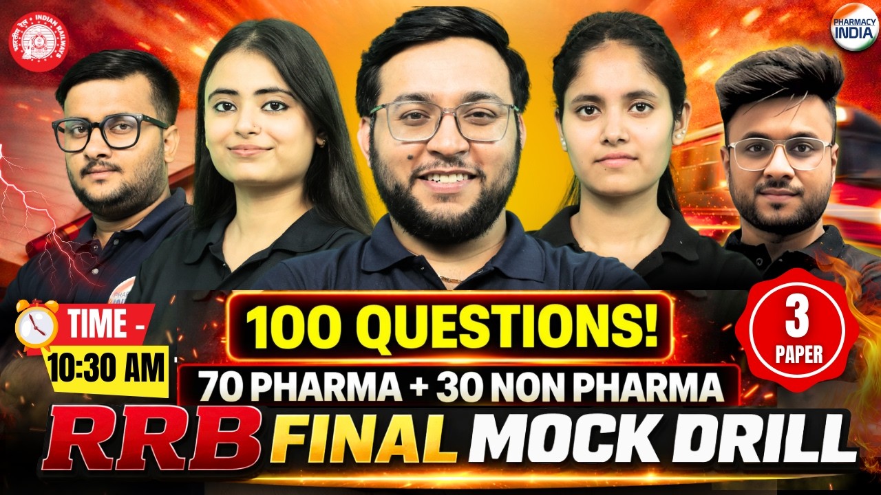 RRB Final Mock Drill | Paper -3 | 100 Questions | 70 Pharma 30 Non Pharma #rrbpharmacist #pharmacist