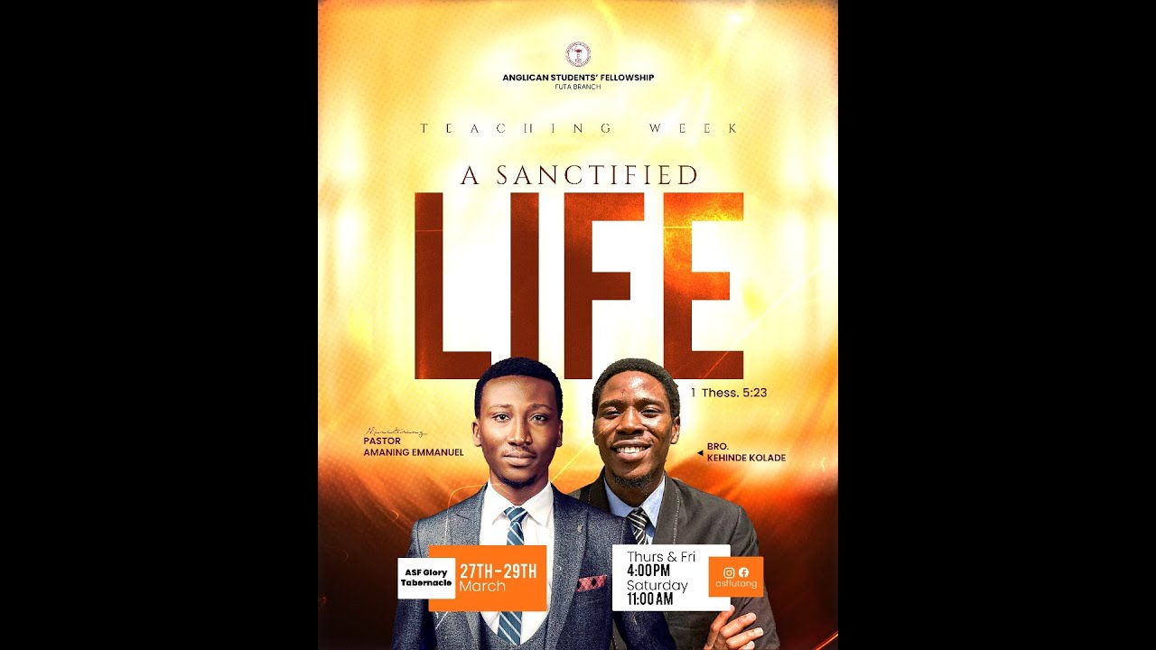 A SANCTIFIED LIFE (DAY 1)