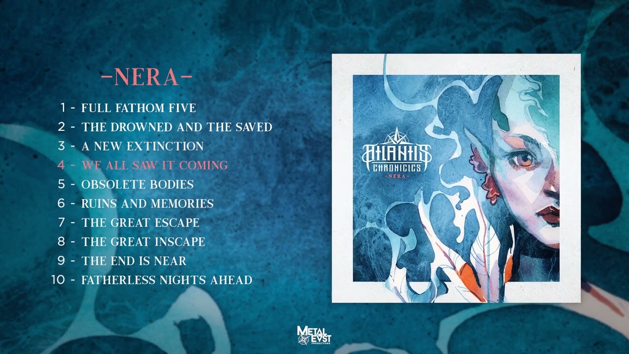 ATLANTIS CHRONICLES - NERA (Official Full Album - 2022)