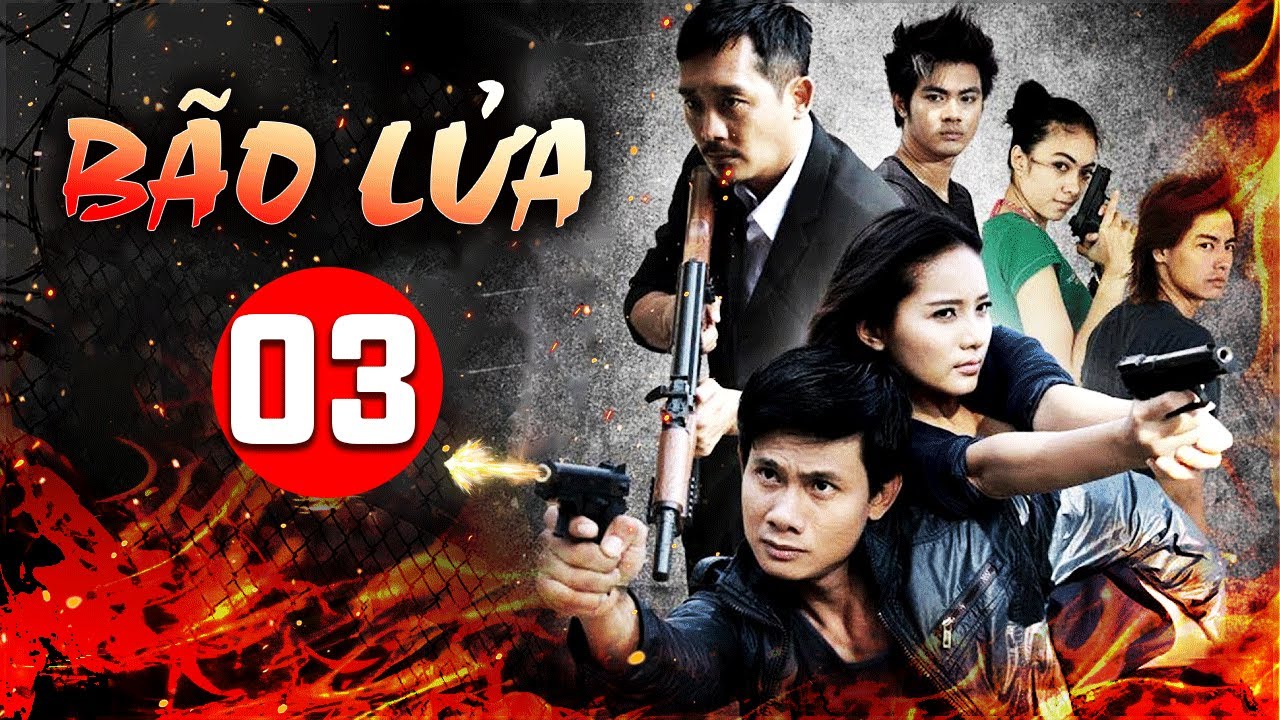BÃO LỬA - Tập 03 | Phim Hành Động Việt Nam Mới Nhất 2025 | Phim Hình Sự Hay Nhất