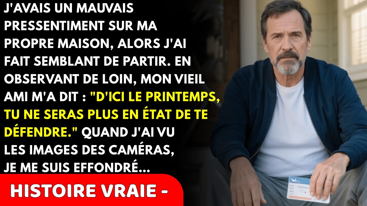 J'ai Fait Semblant De Partir En Cure Thermale Et J'ai Surveillé Ma Propre Maison, Et ...