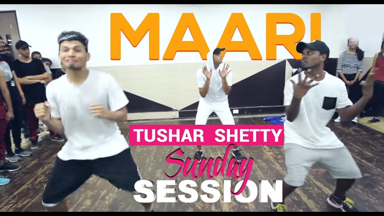 Tushar Shetty "MAARI THARA LOCAL" Choreography Sunday Session