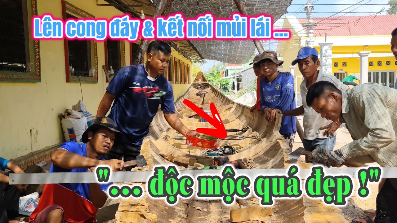 C&ocirc;ng đoạn kết nối mủi l&aacute;i ...? Ghe ngo Độc Mộc Đ&igrave;a Muồng 2026.