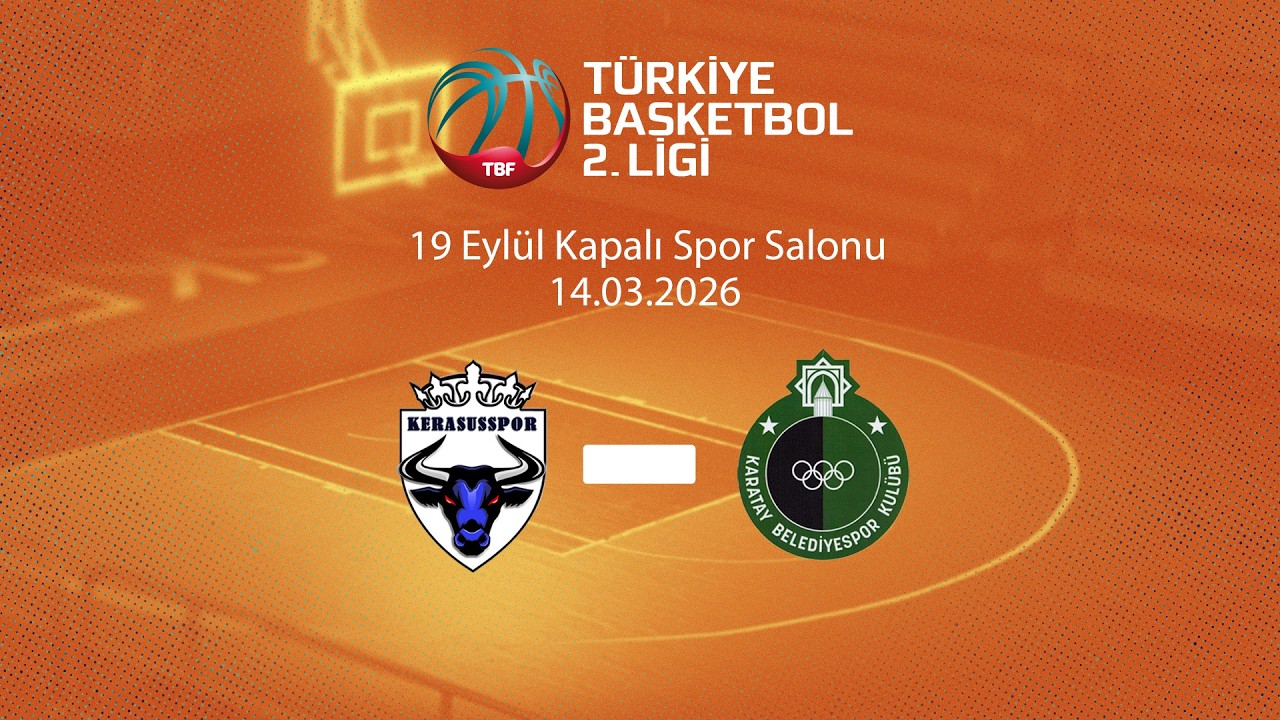 Kerasusspor – Karatay Belediyespor Türkiye Basketbol 2.Ligi 22.Hafta