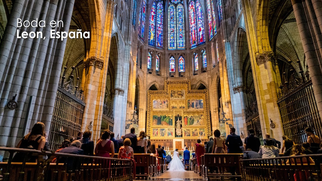 Boda en Le&oacute;n,Espa&ntilde;a - Catedral de Le&oacute;n