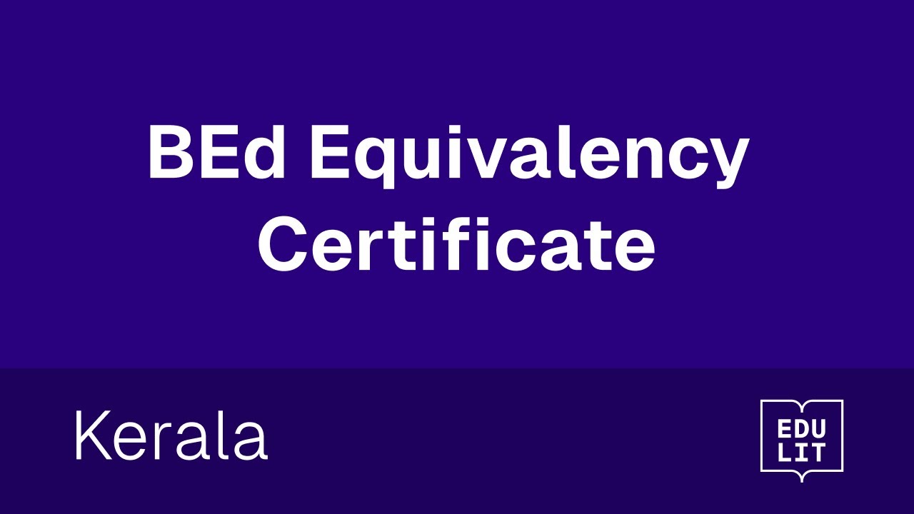 How to apply BEd Equivalency Certificate in Kerala