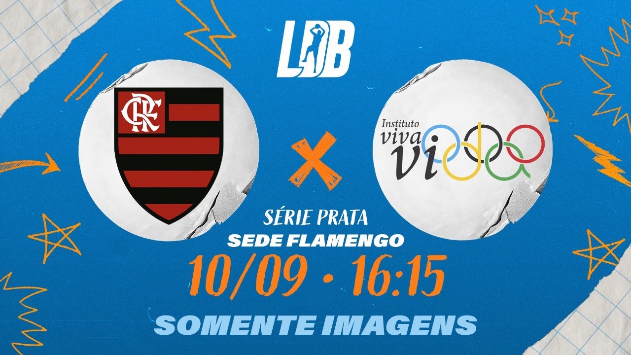 LDB 2025 | Flamengo x IVV/CETAF | Série Prata | Sede Flamengo | 10/09/25 | Só imagens | 16:15