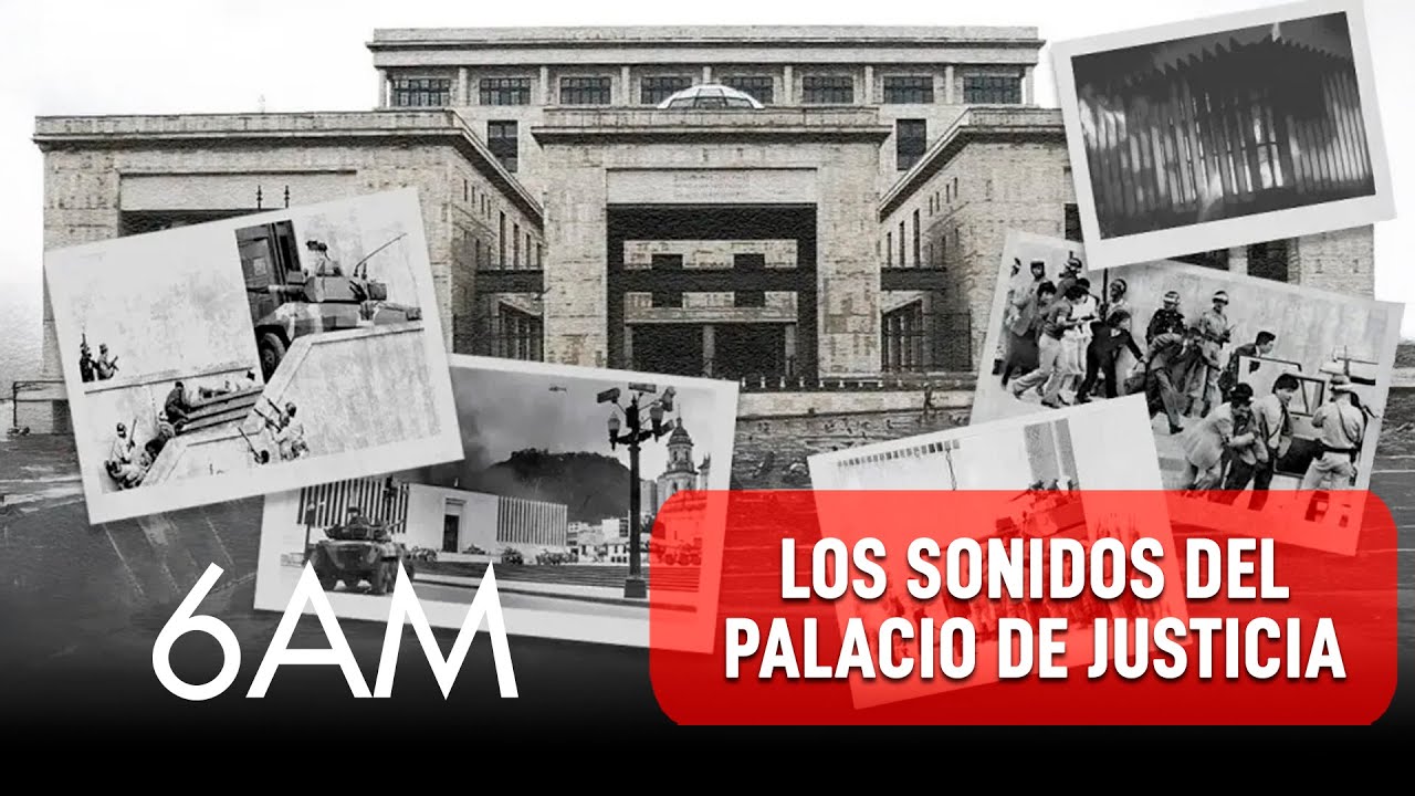 Toma del Palacio de Justicia: los audios inéditos que cuentan la historia | 6AM