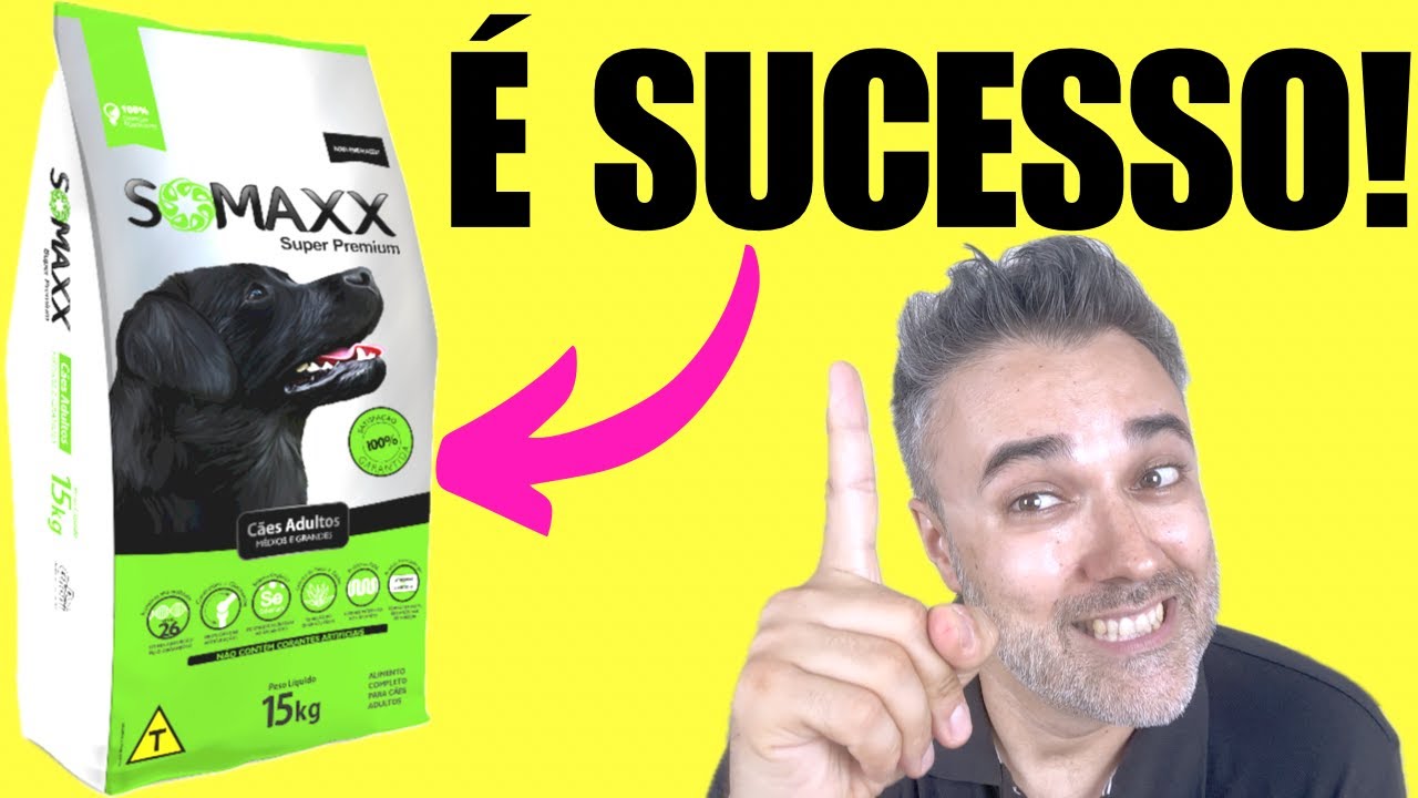 Ração SOMAXX ✅É SUCESSO!!! 👉Comprei!!!