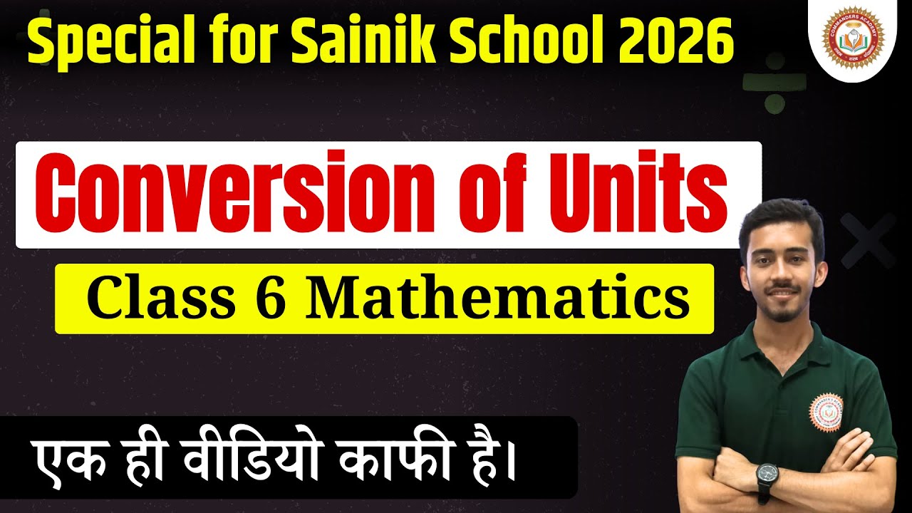 Sainik School Class 6 Maths | Conversion of Units | Sainik School Maths Questions Class 6