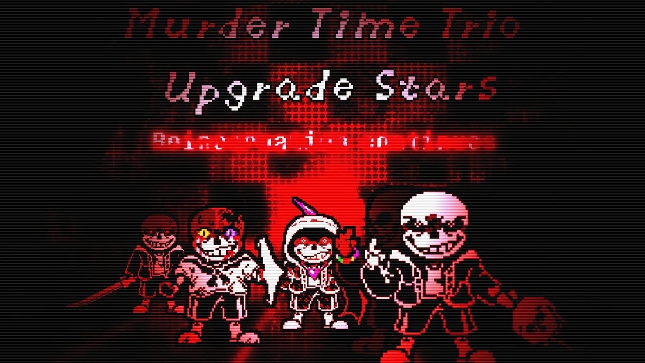 【【Murder time trio：Upgraded stars】Ost：005  Phase2:Reincarnation continues V2】 