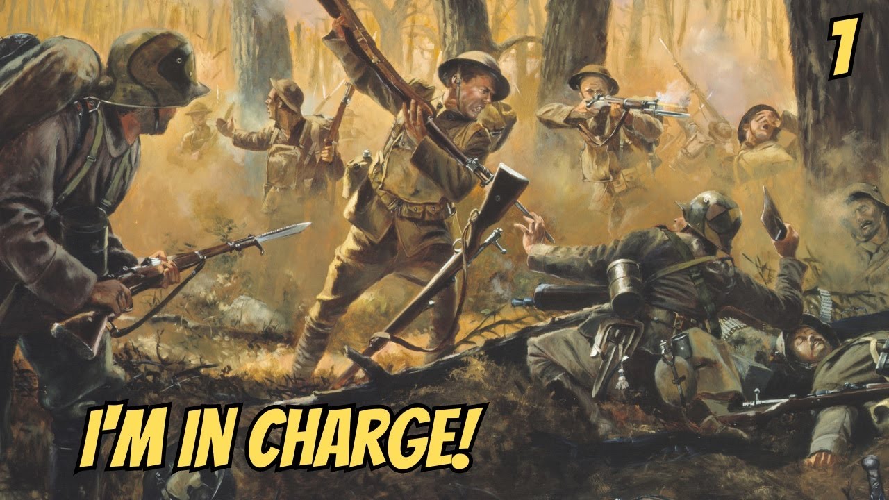 Disunity Of Command Begins ! : EP 1 /  Elite Great War Western Front Allies Gameplay