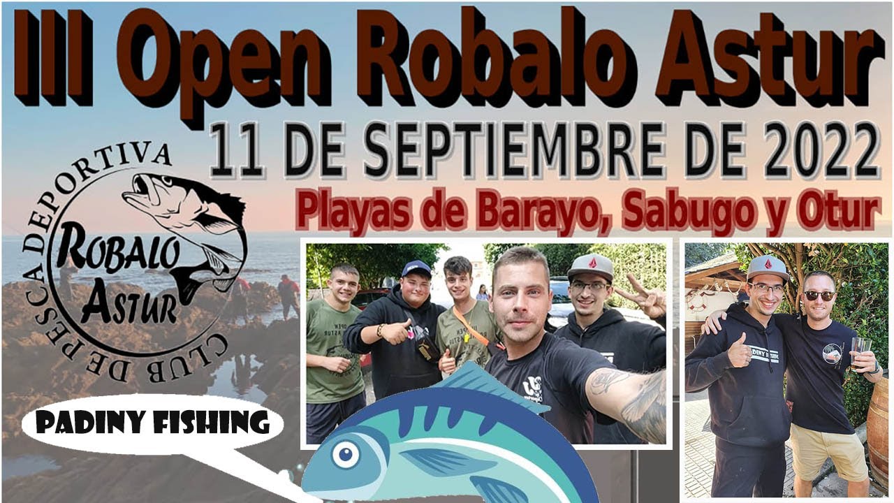 3º OPEN DE ROBALO ASTUR EN ASTURIAS