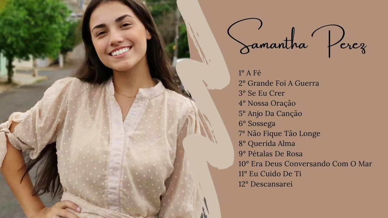 MEDLEY Samantha Perez - Os Mais Belos Hinos