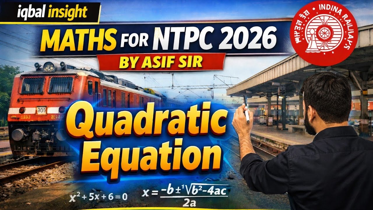 QUADRATIC EQUATION||NTPC, GROUP D|| || SSC 2026|| || state pcs 2026||