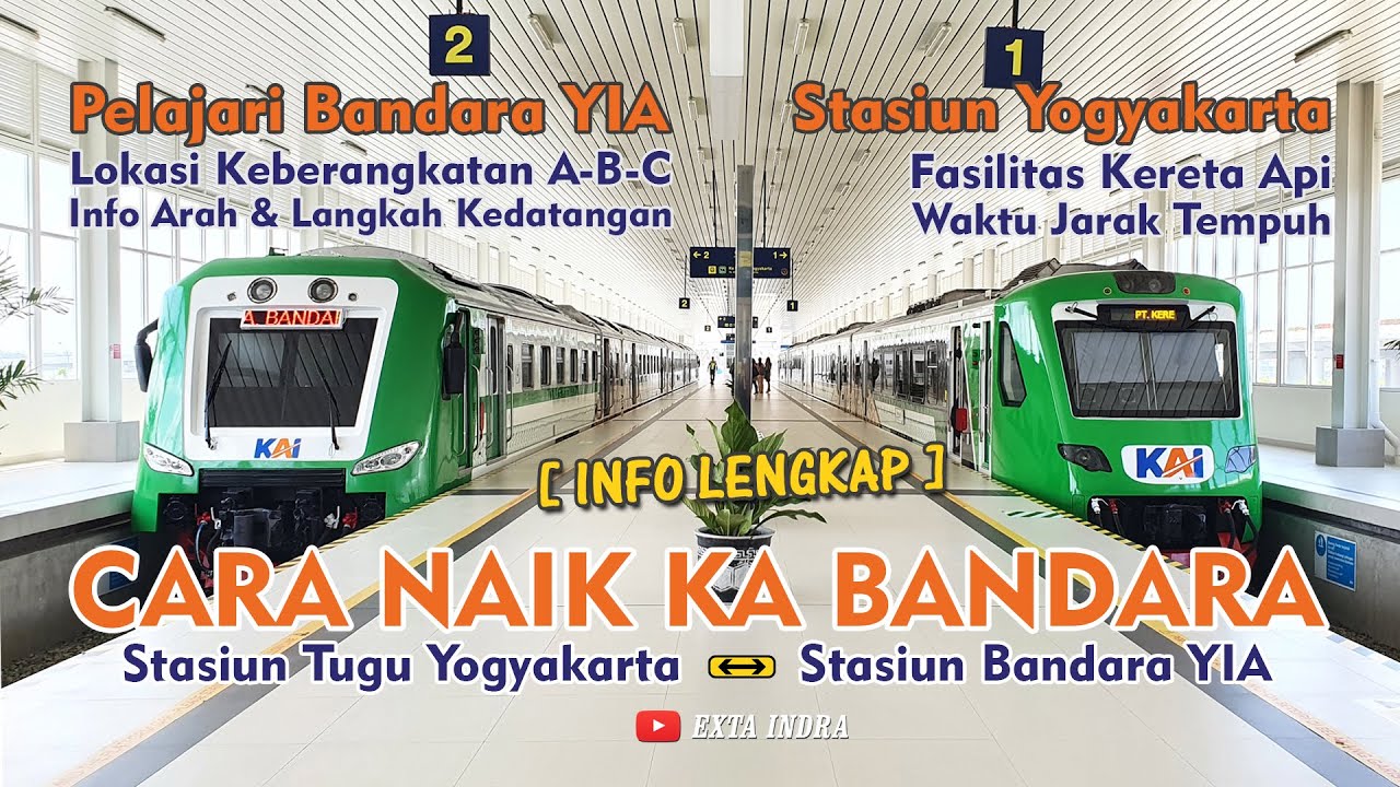 Cara Naik Kereta Api Bandara YIA - Stasiun Tugu Yogyakarta - Info Super Lengkap
