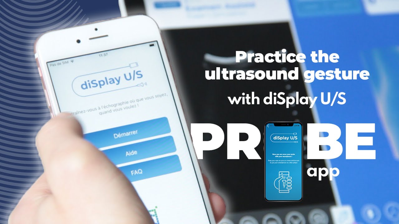 Practice the ultrasound gesture with diSplay U/S probe app