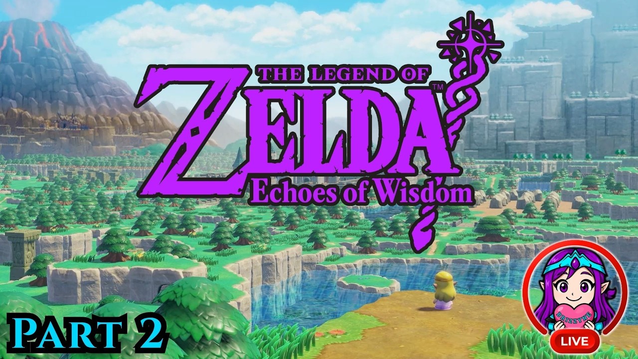 MY FIRST ZELDA GAME EVER!! Ep2 | Legend of Zelda Echoes of Wisdom