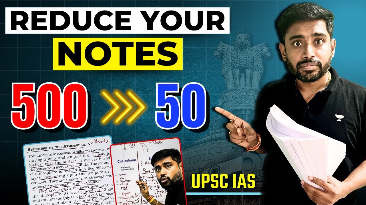 ⚡Unique⚡ UPSC Note-Making Strategy: From 500 to 50 Pages – A Step-by-Step Guide!