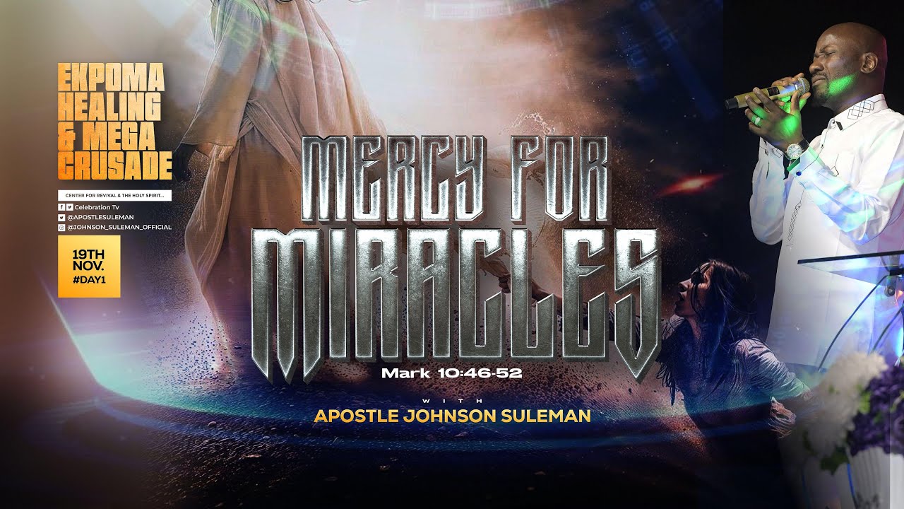 MERCY FOR MIRACLES🔥 By Apostle Johnson Suleman || EKPOMA HEALING & MEGA CRUSADE || Day1 Evening