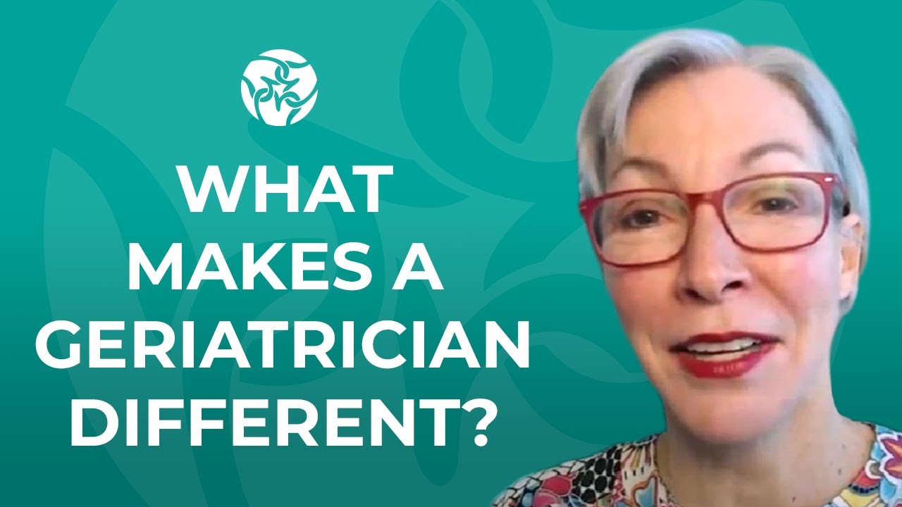 What is a Geriatrician?