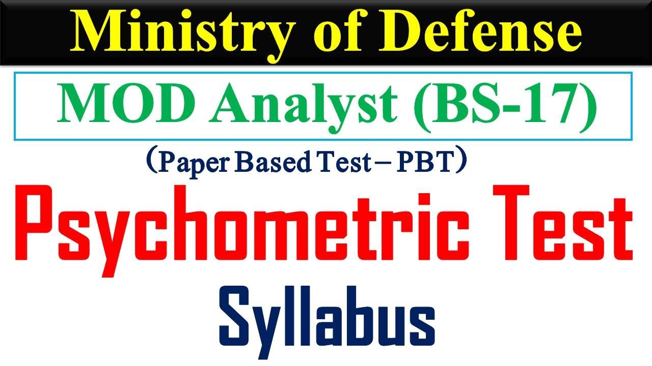 MOD Analyst Psychometric Test Syllabus | Ministry of Defense Analyst Psychometric Test | MOD Analyst
