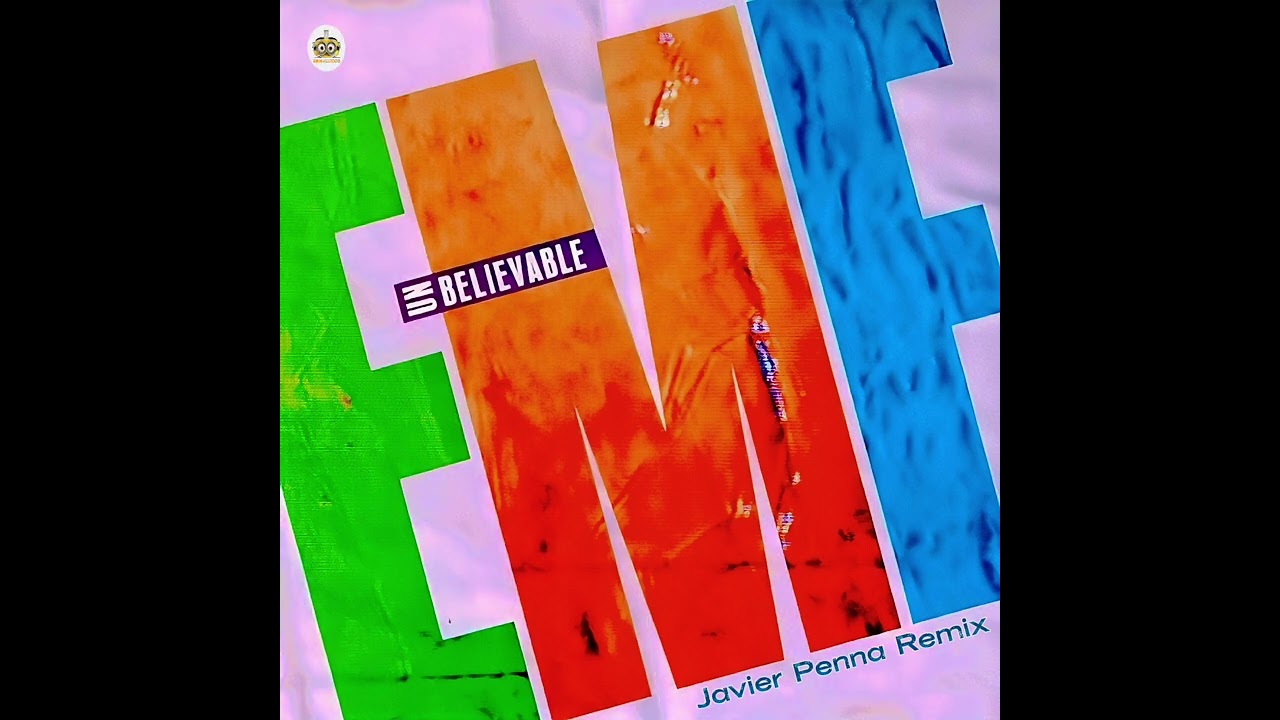 EMF - Unbelievable (Javier Penna Remix)