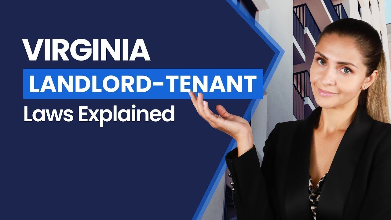 Virginia Landlord-Tenant Laws and Rights