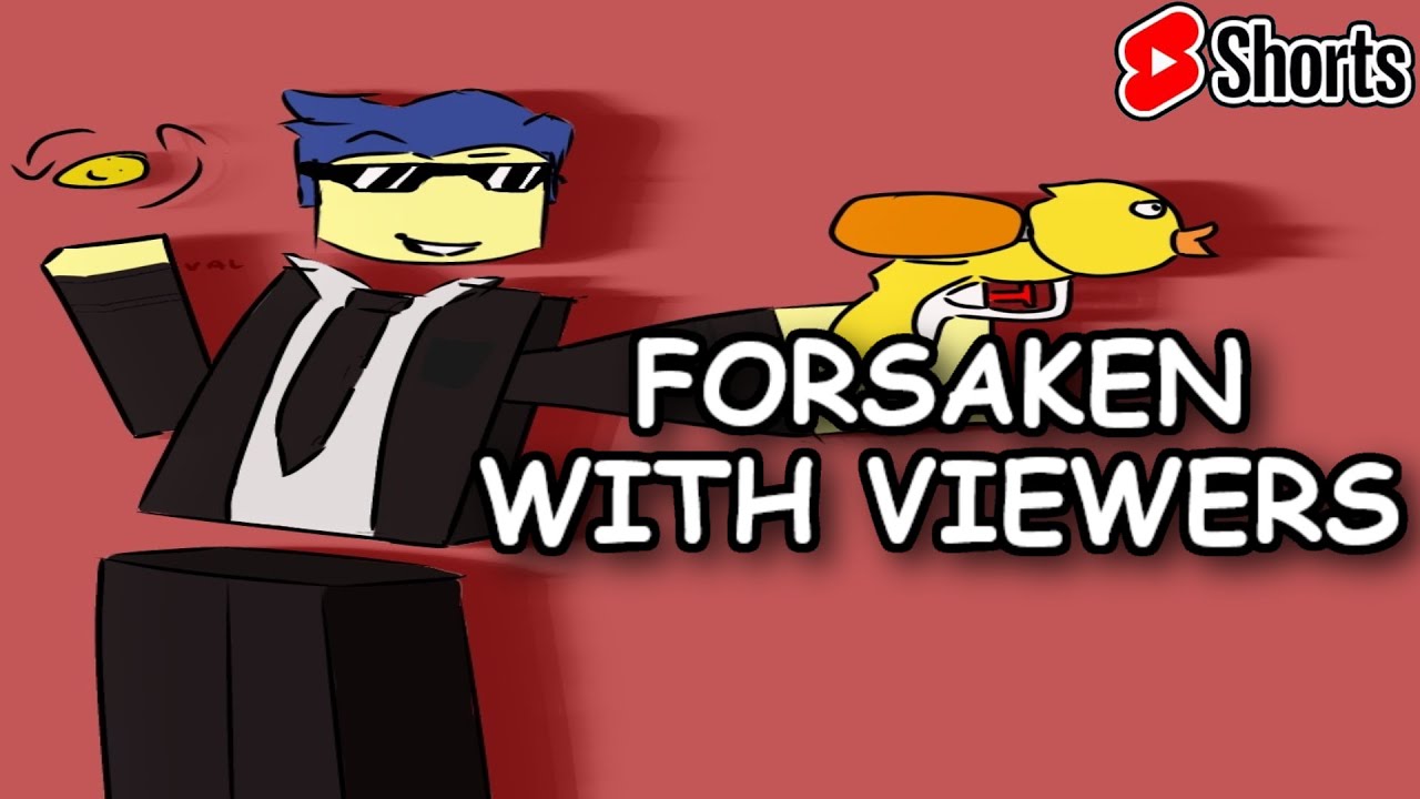 Playing Forsaken (With Viewers!) #roblox #shorts #forsaken