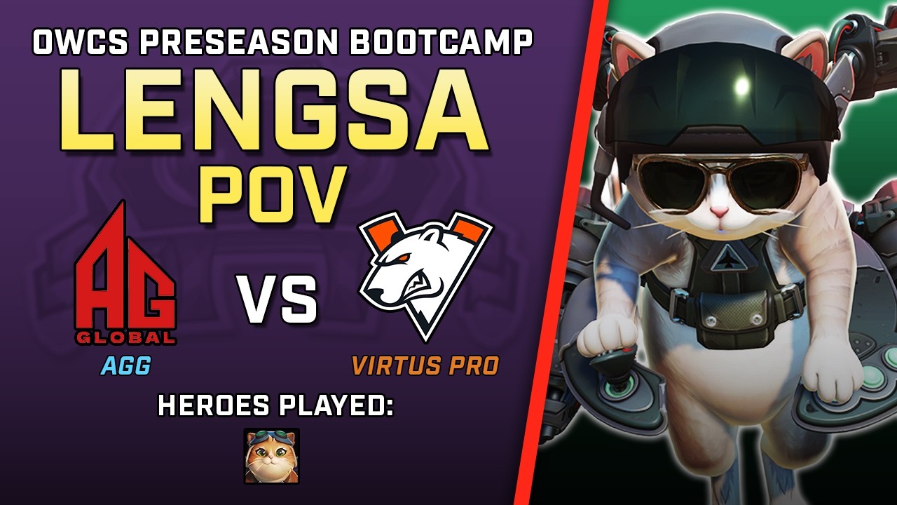 [ Lengsa ] Attack Cat from Above | All Gamers Global vs Virtus Pro | OWCS Preseason Bootcamp